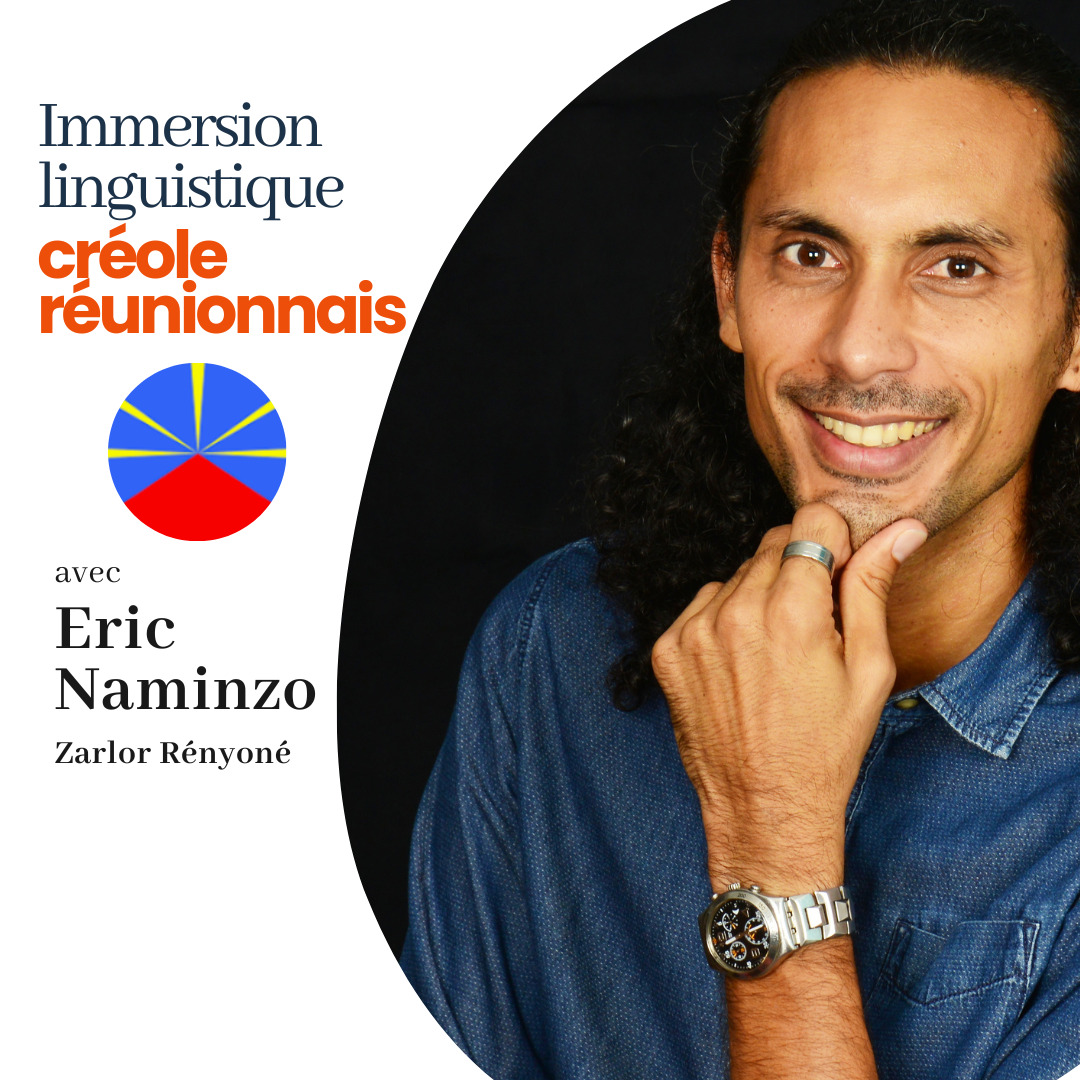 Immersion en créole avec Eric Naminzo